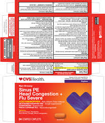Cvs sinus P-E head congestion + Flu severe 24